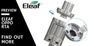 Eleaf OPPO RTA Atomizer Preview Eleaf Oppo RTA preview
